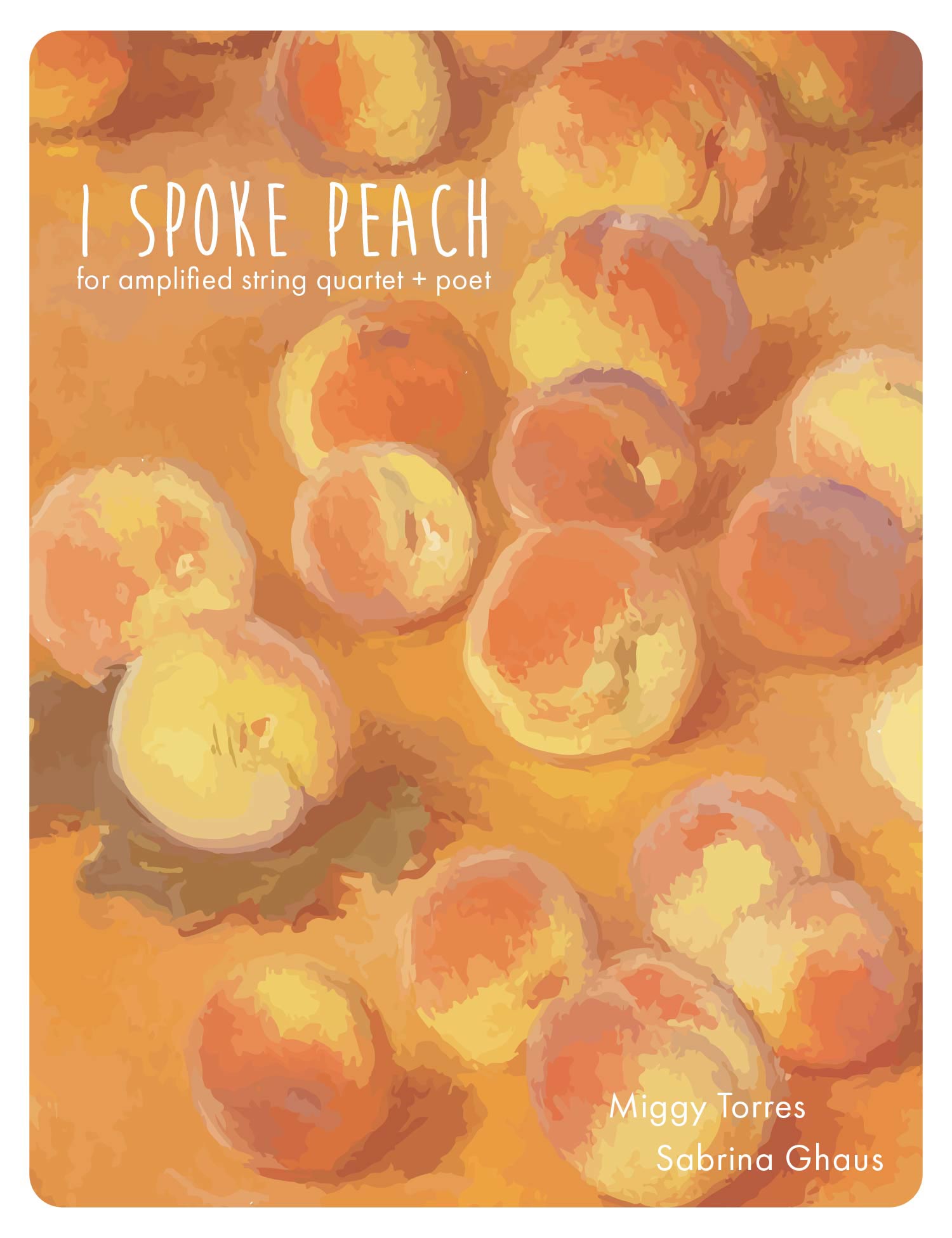 I Spoke Peach Score